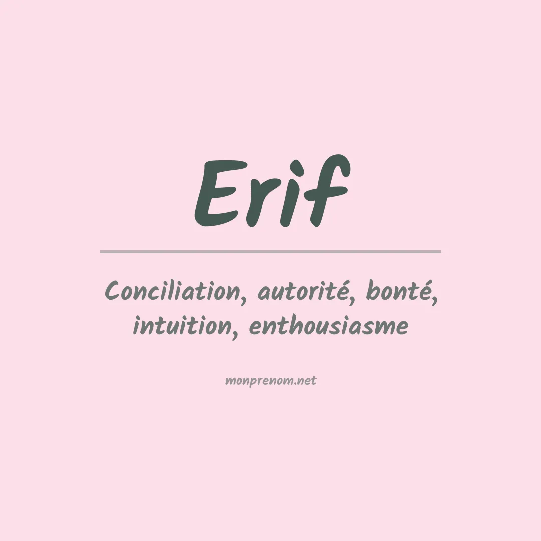 Signification du prénom Erif