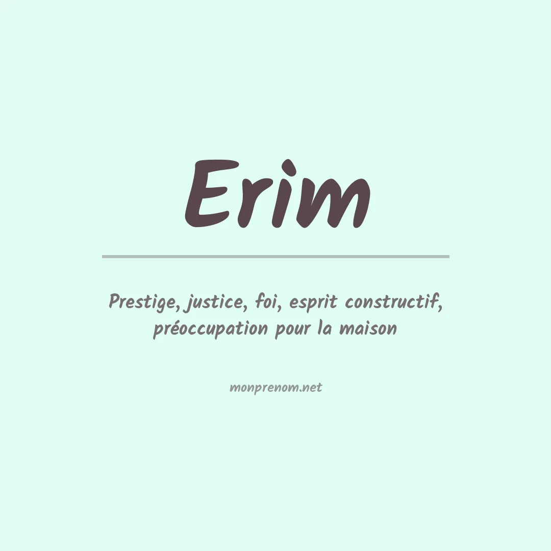 Signification du prénom Erim