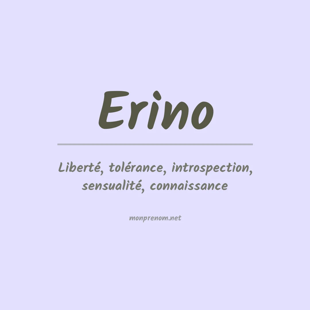 Signification du prénom Erino
