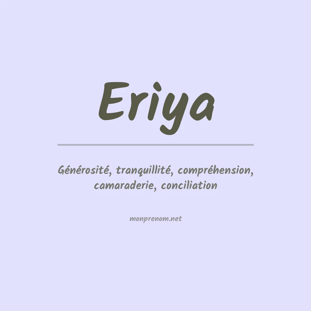 Signification du prénom Eriya