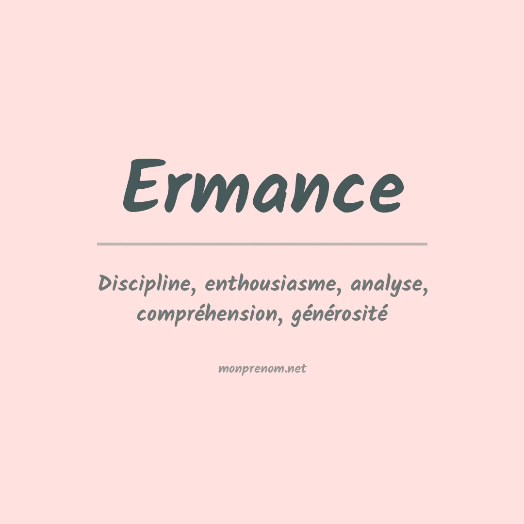 Signification du prénom Ermance
