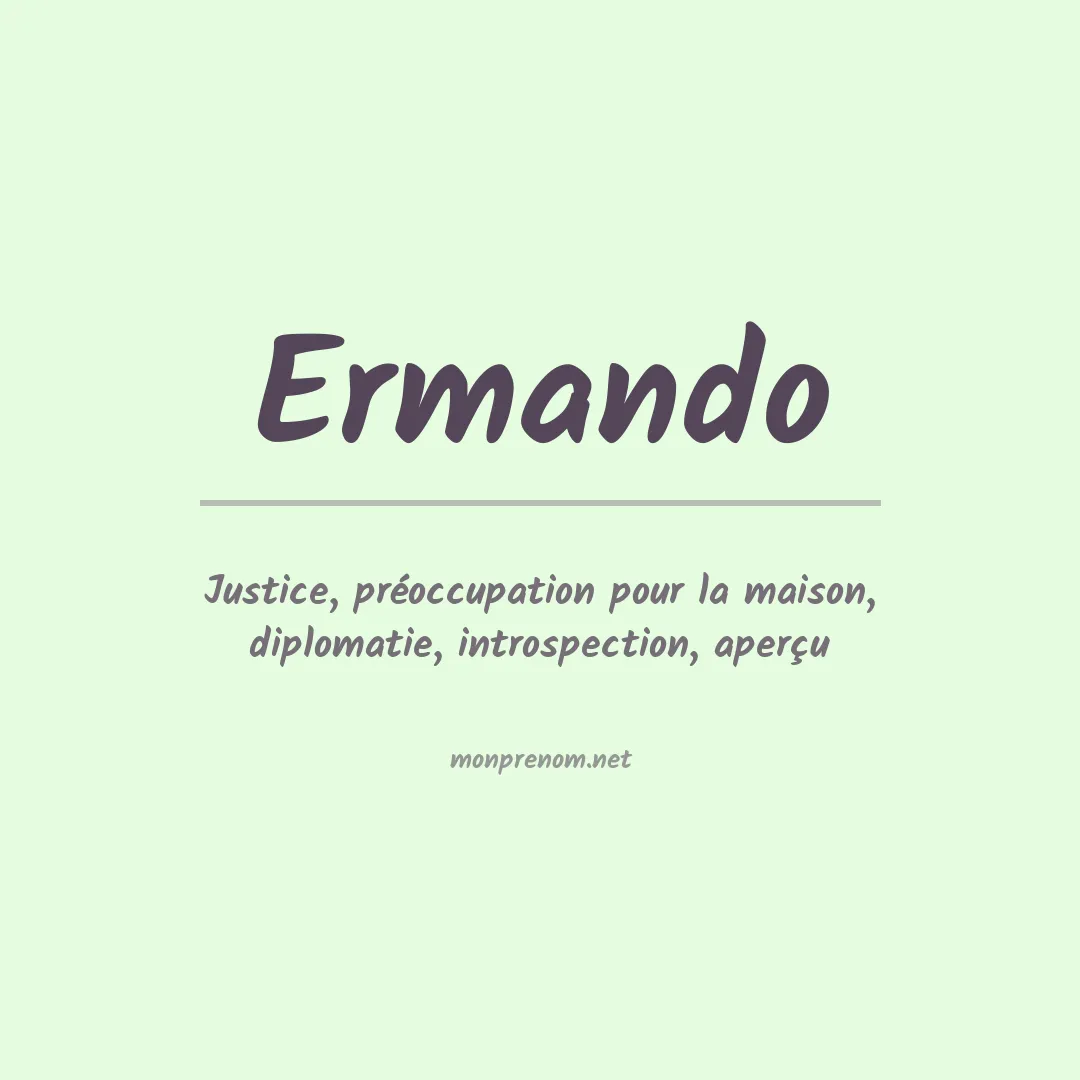 Signification du prénom Ermando