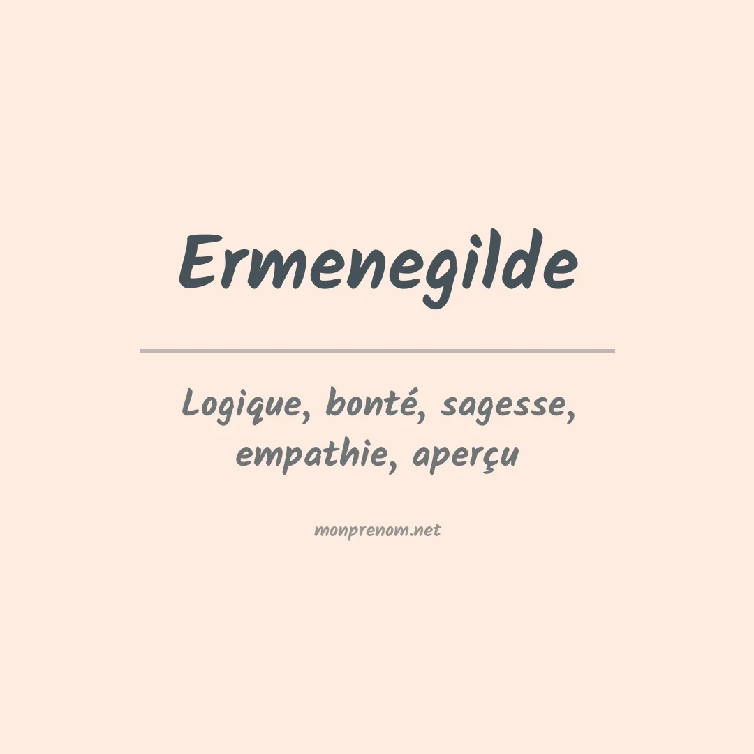 Signification du prénom Ermenegilde