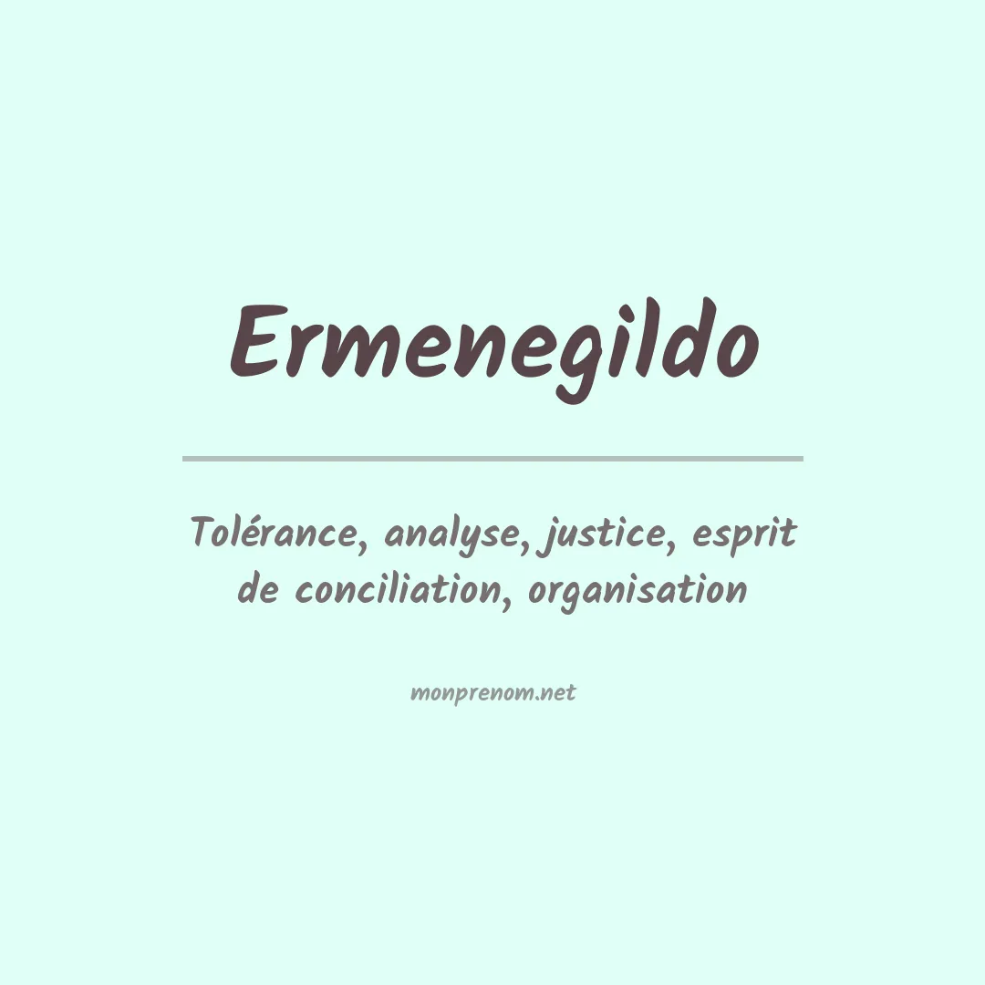 Signification du prénom Ermenegildo