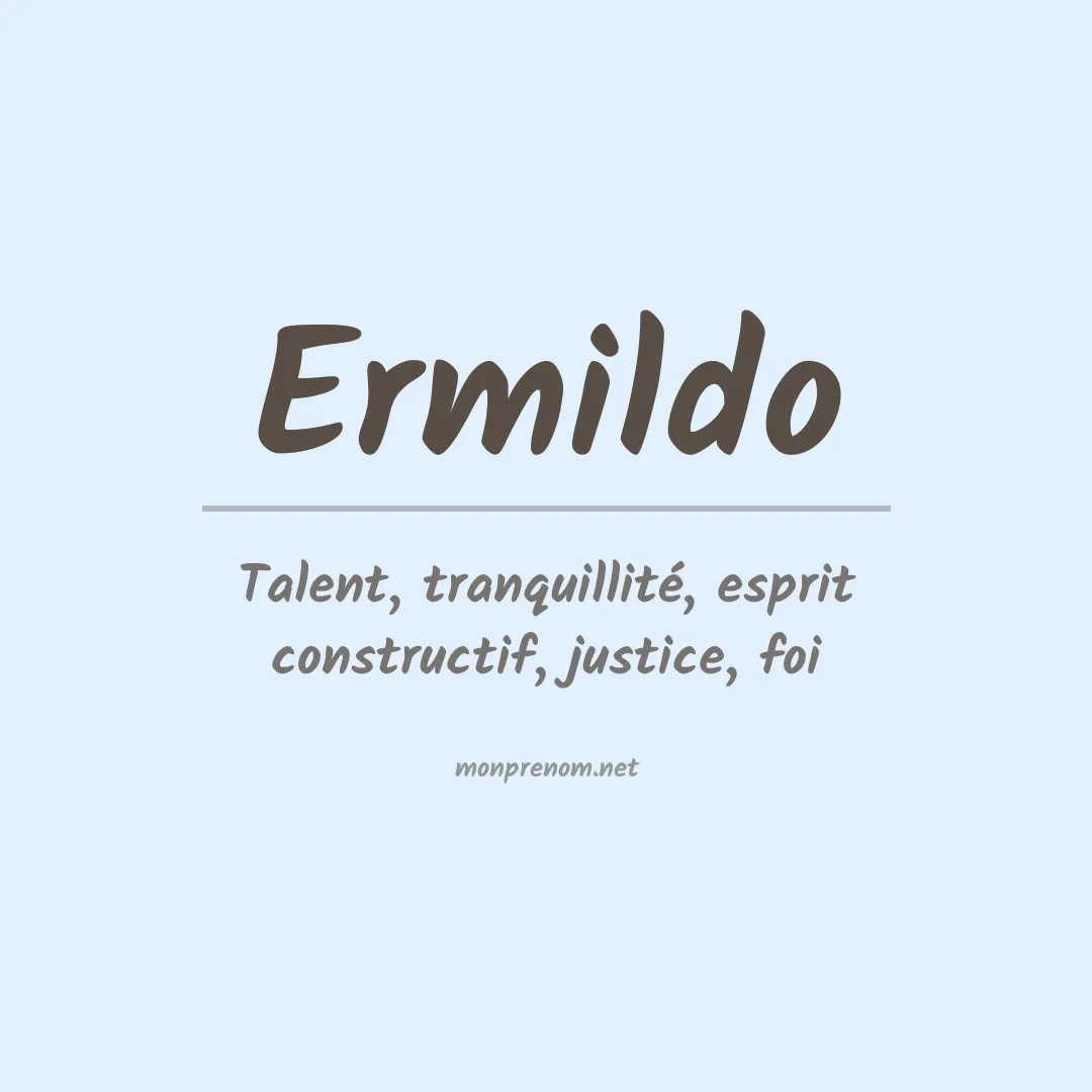 Signification du prénom Ermildo