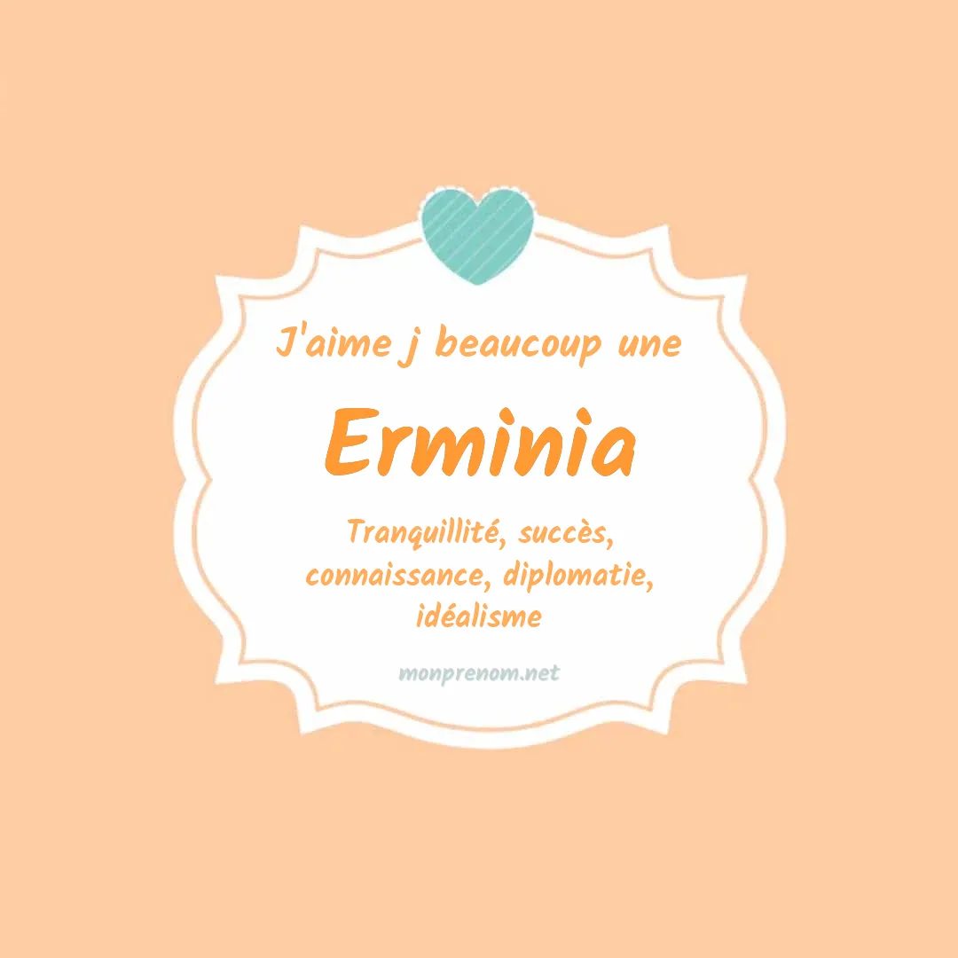 J'aime beaucoup Erminia