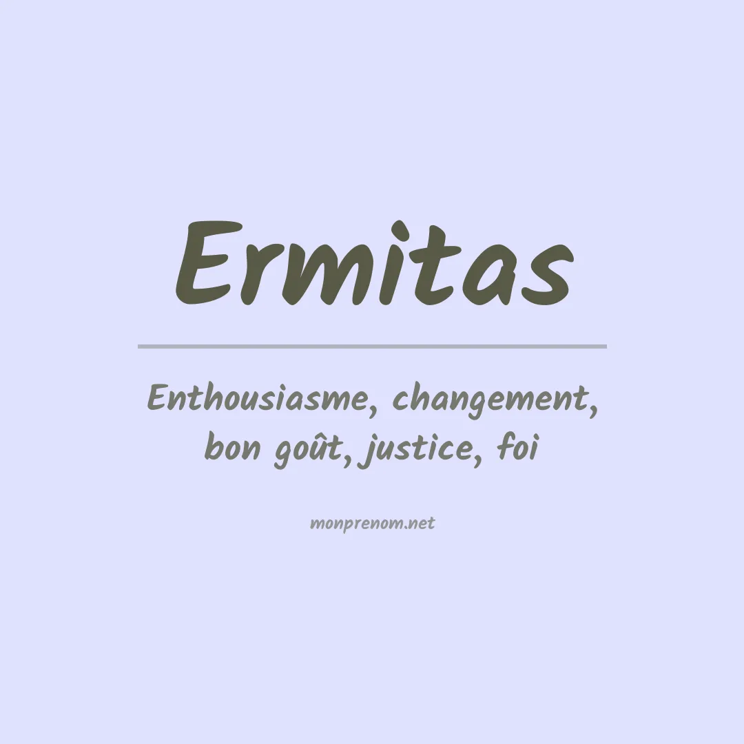 Signification du prénom Ermitas