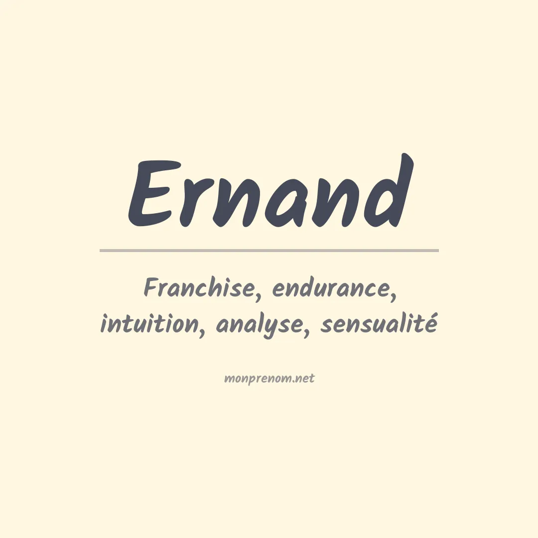 Signification du prénom Ernand