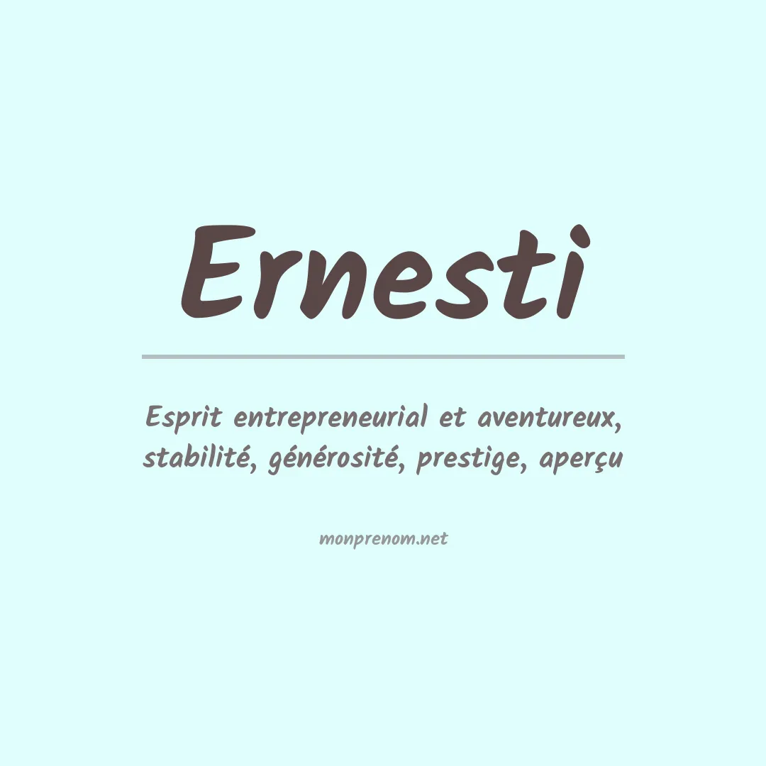 Prénom Ernesti