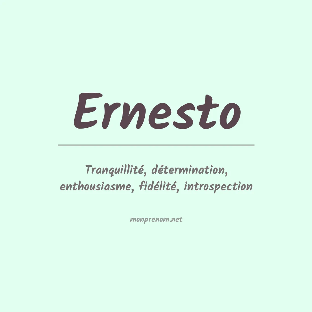 Prénom Ernesto