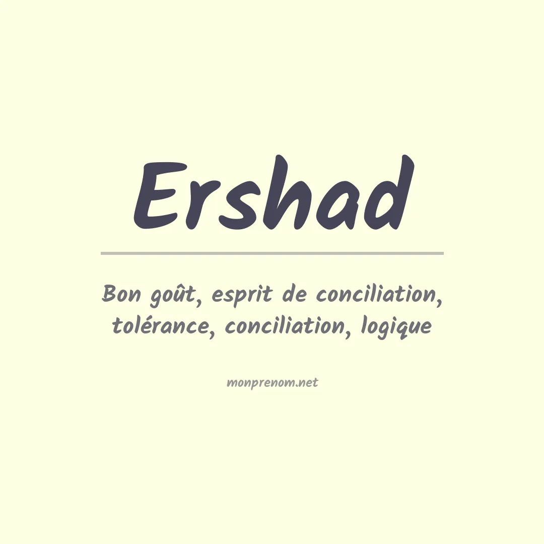 Signification du prénom Ershad