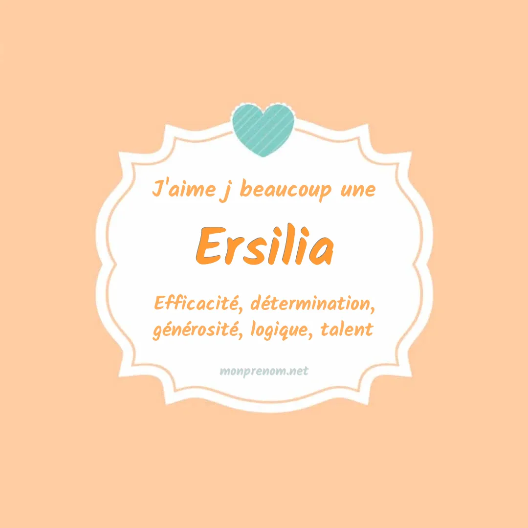 J'aime beaucoup Ersilia