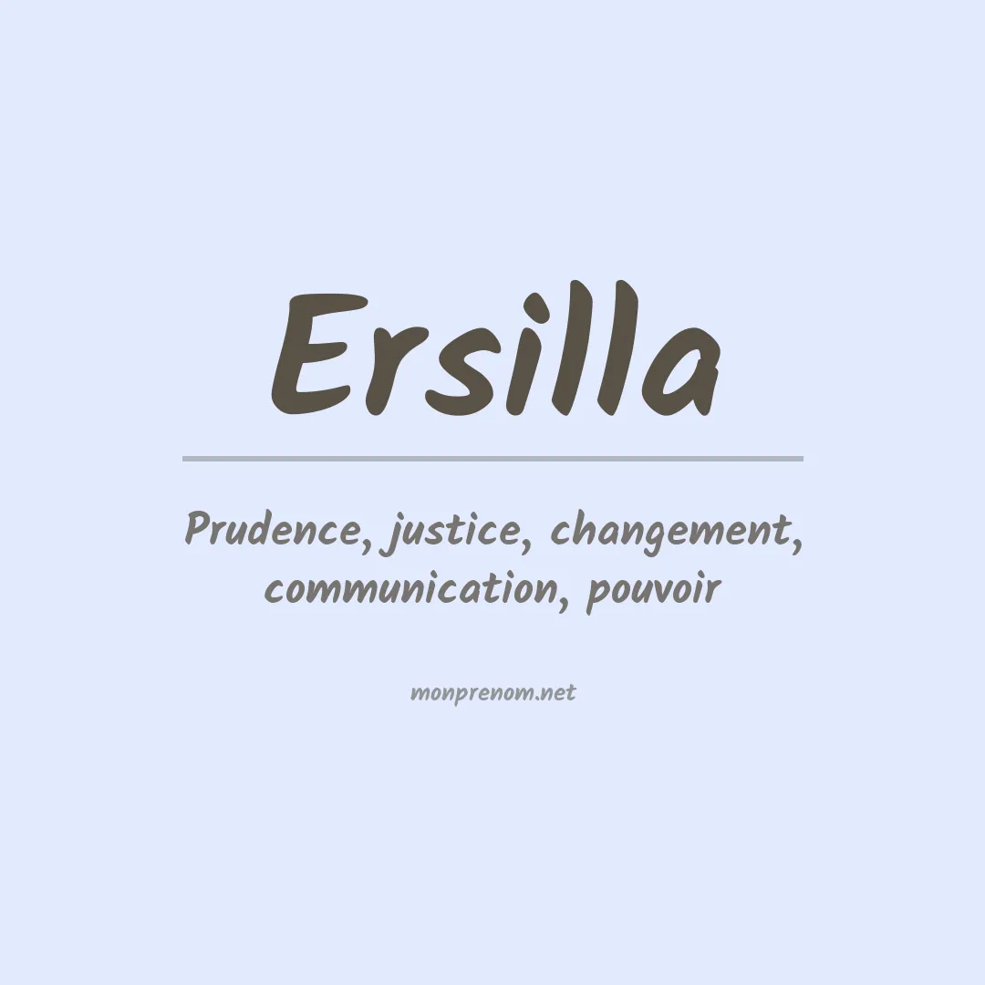 Signification du prénom Ersilla