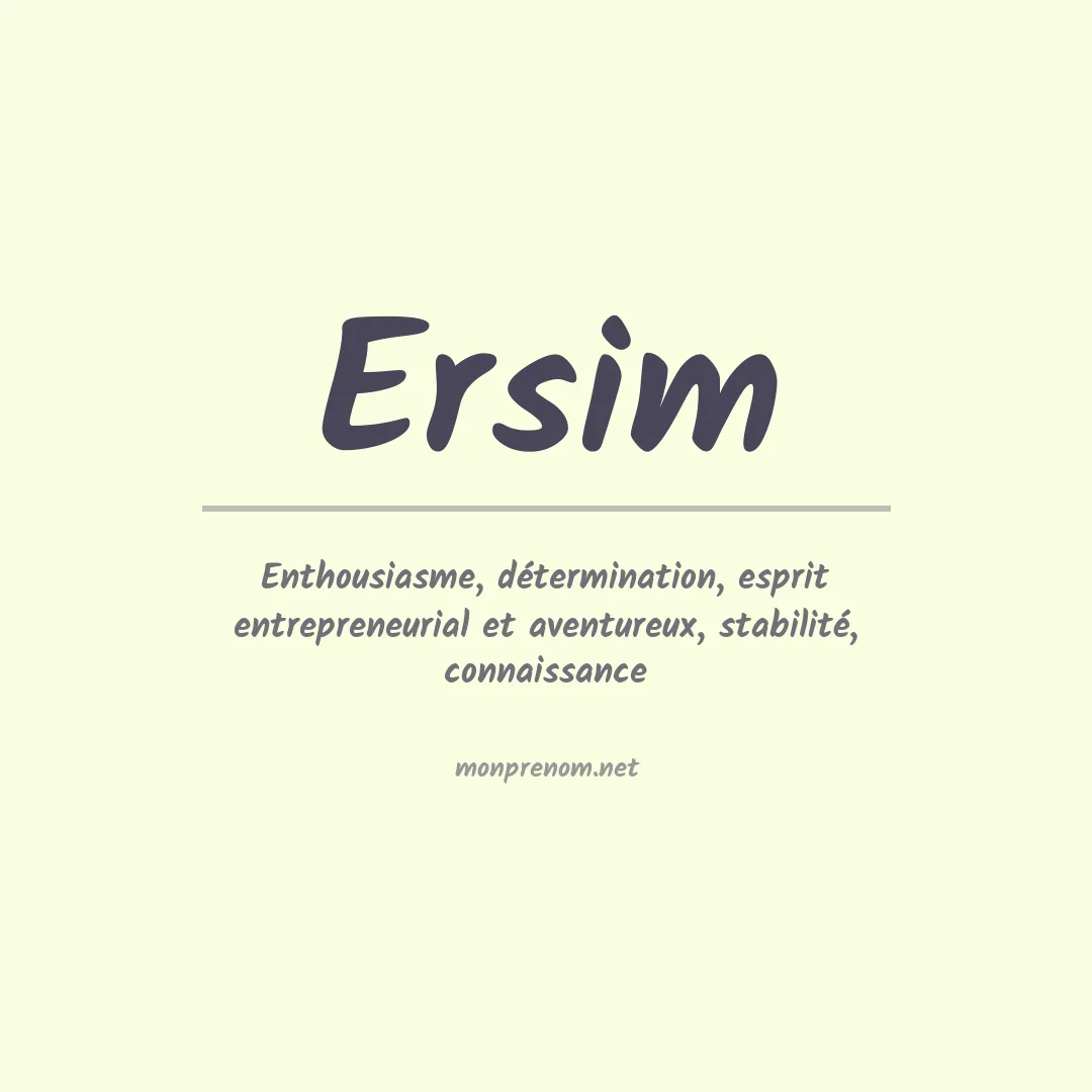 Signification du prénom Ersim
