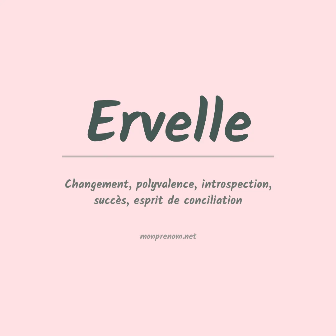 Signification du prénom Ervelle