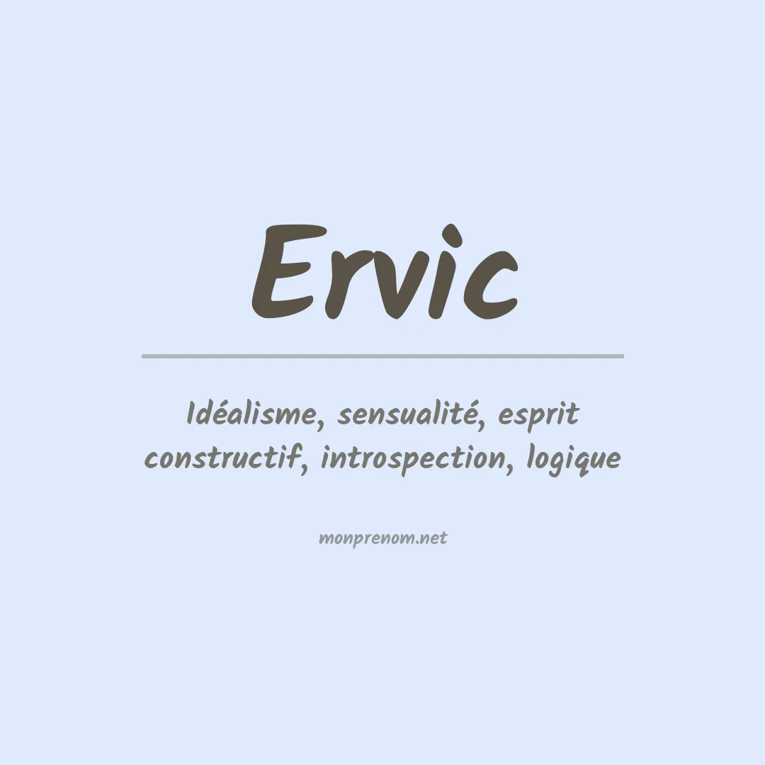 Signification du prénom Ervic