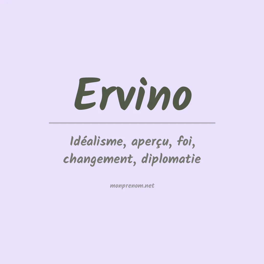 Signification du prénom Ervino