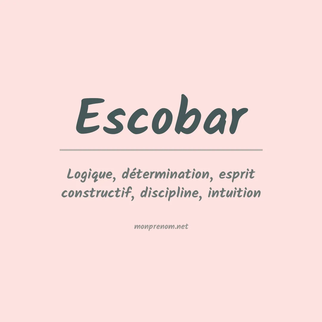 Prénom Escobar