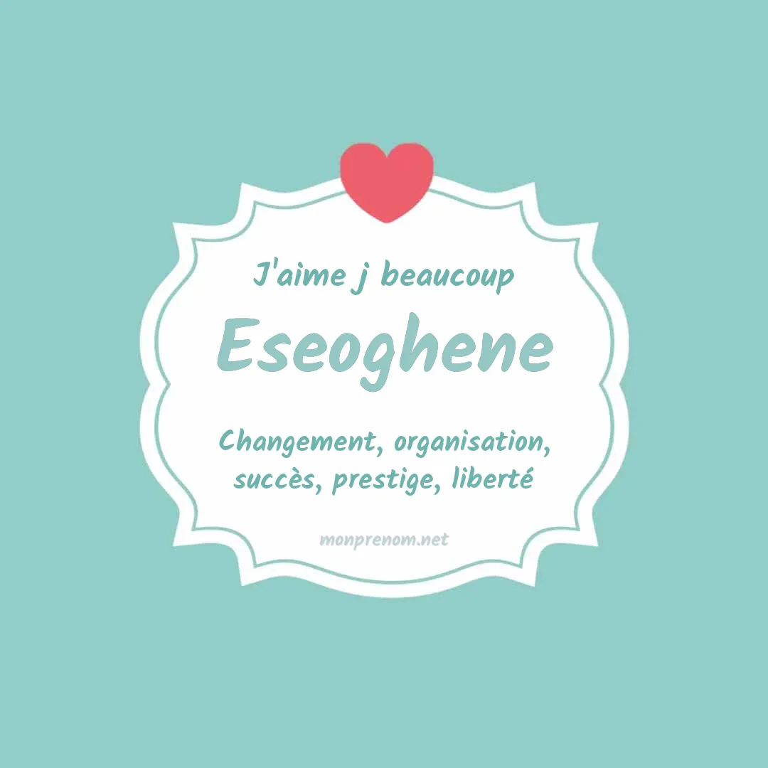 J'aime beaucoup Eseoghene
