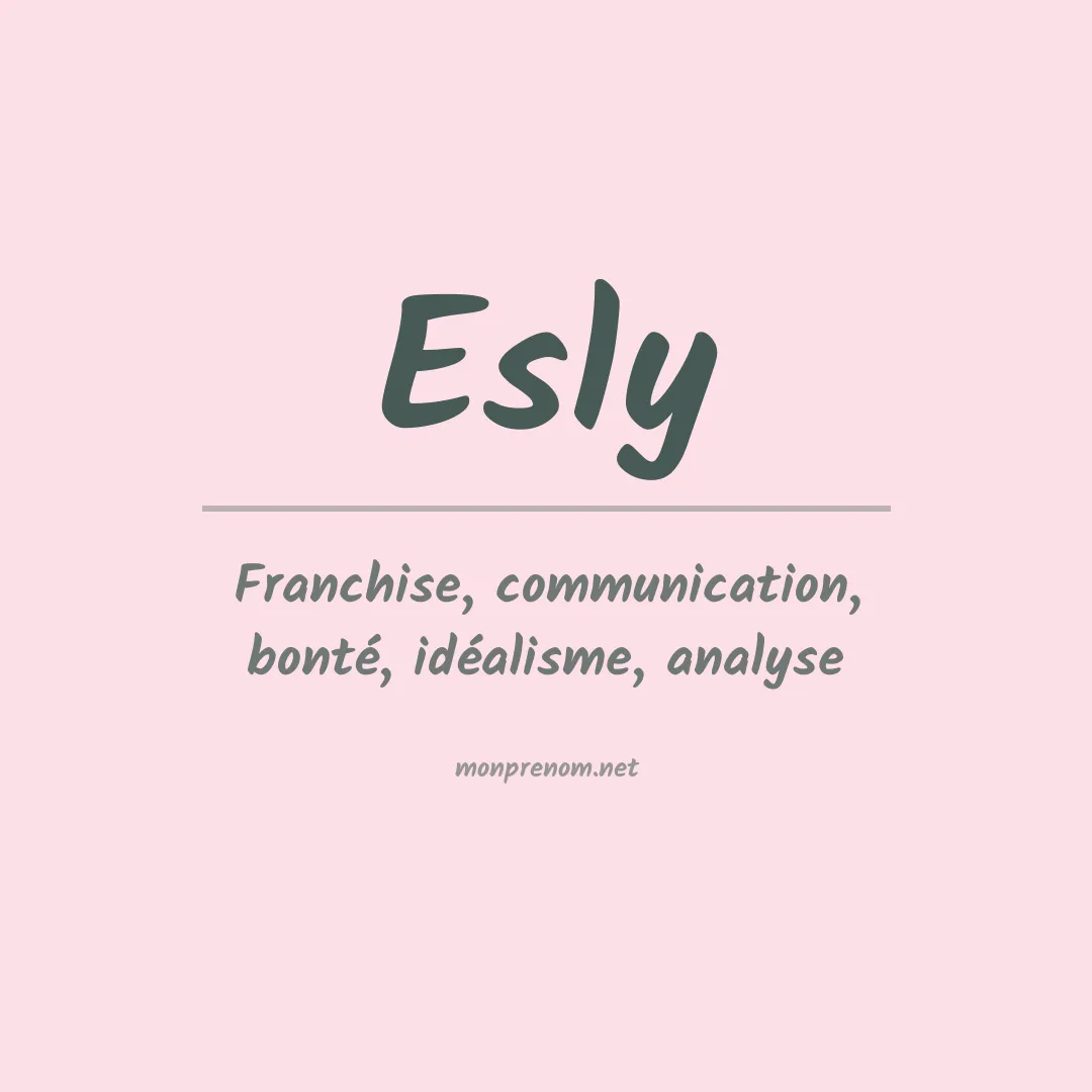 Prénom Esly