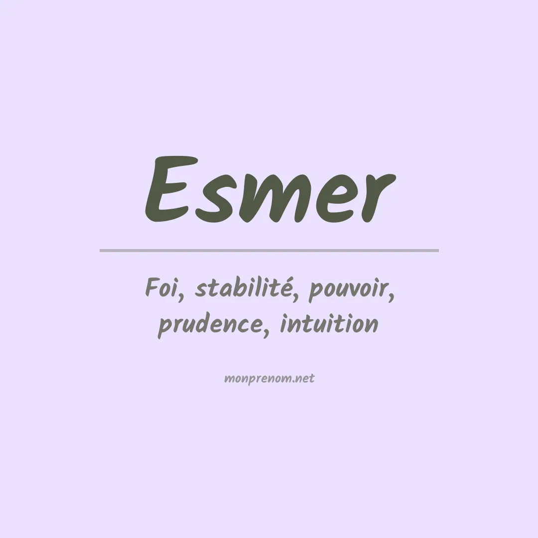 Prénom Esmer