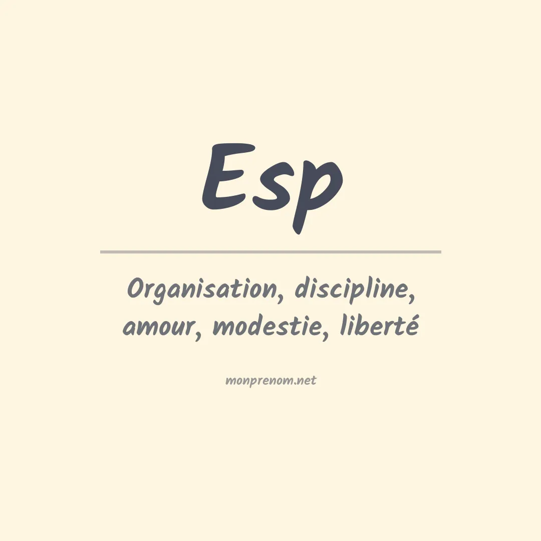 Signification du prénom Esp