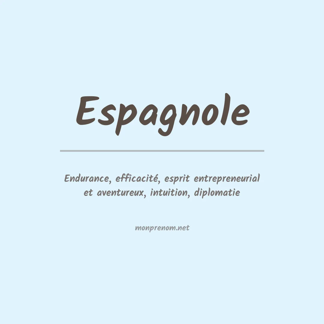 Signification du prénom Espagnole