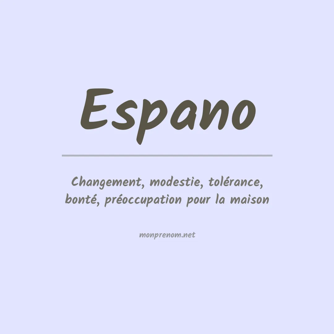 Signification du prénom Espano