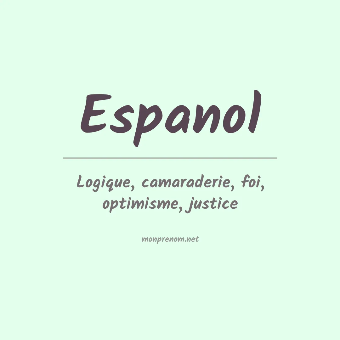 Signification du prénom Espanol