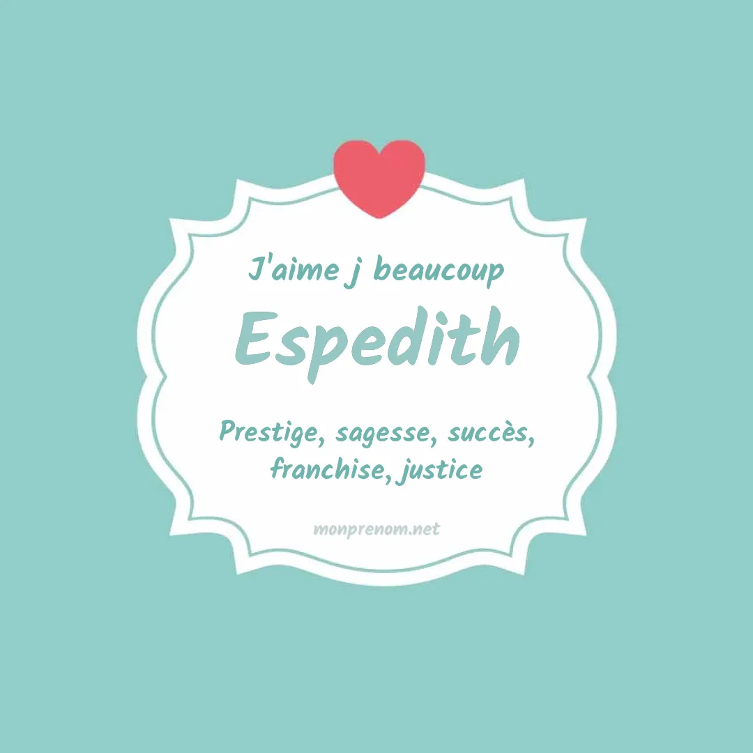 J'aime beaucoup Espedith