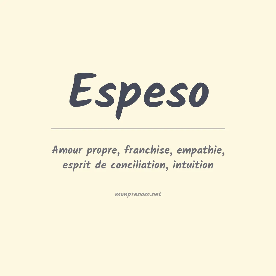Signification du prénom Espeso