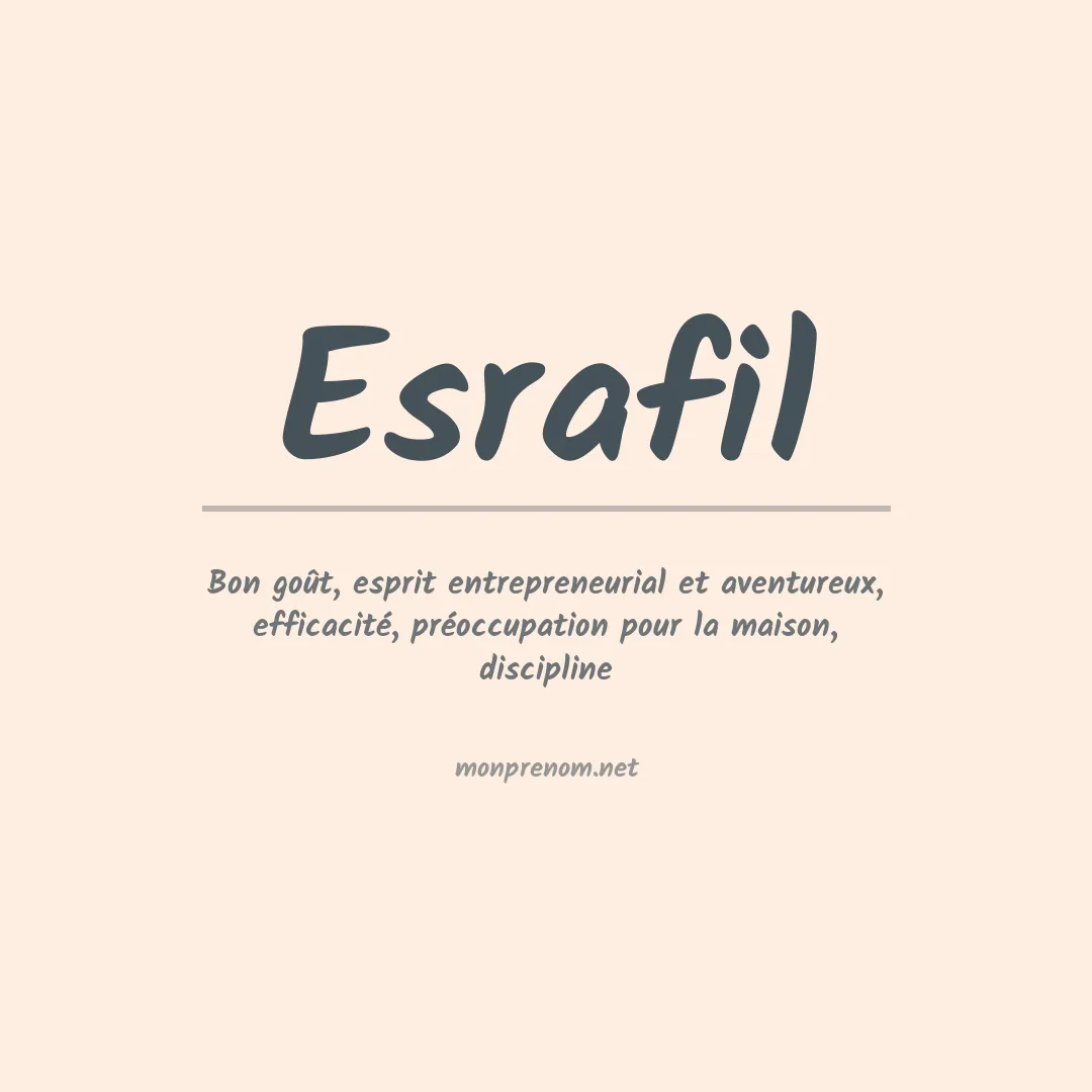 Signification du prénom Esrafil