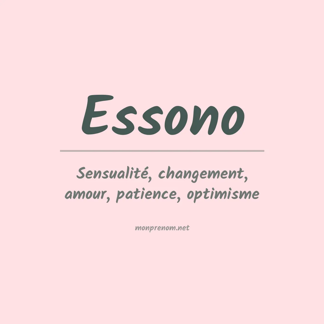 Signification du prénom Essono