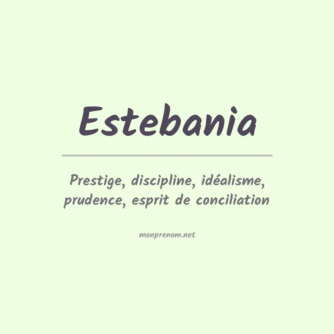 Signification du prénom Estebania