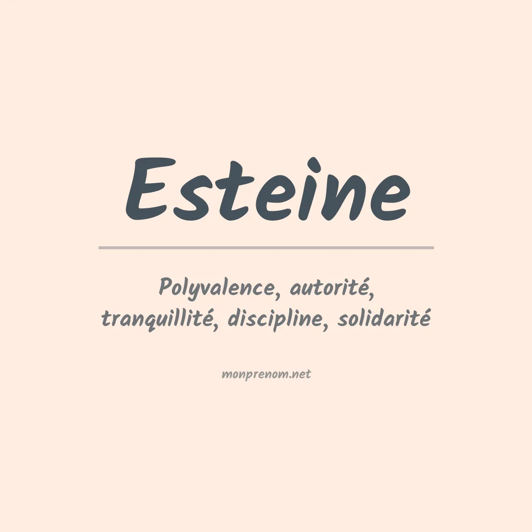 Signification du prénom Esteine