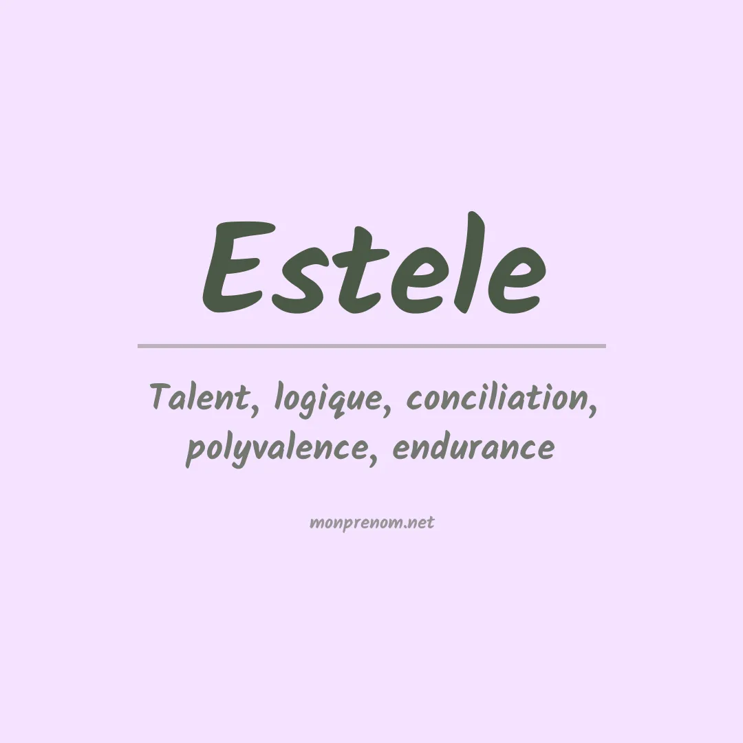 Signification du prénom Estele