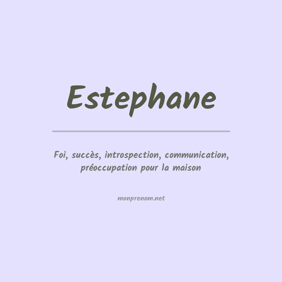 Signification du prénom Estephane