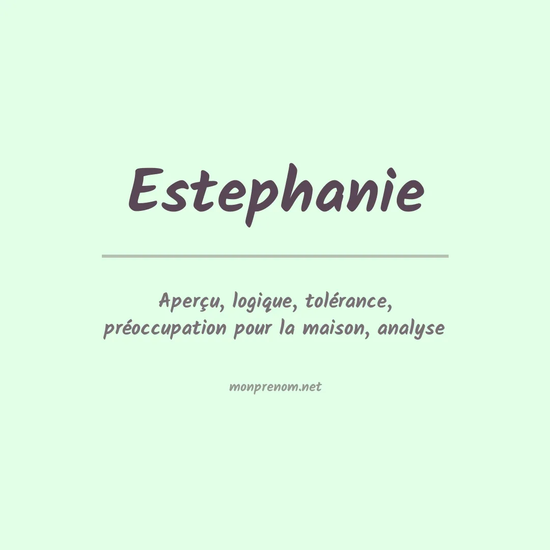 Signification du prénom Estephanie