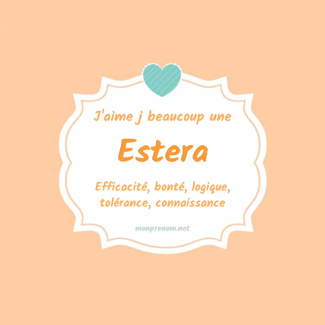 J'aime beaucoup Estera