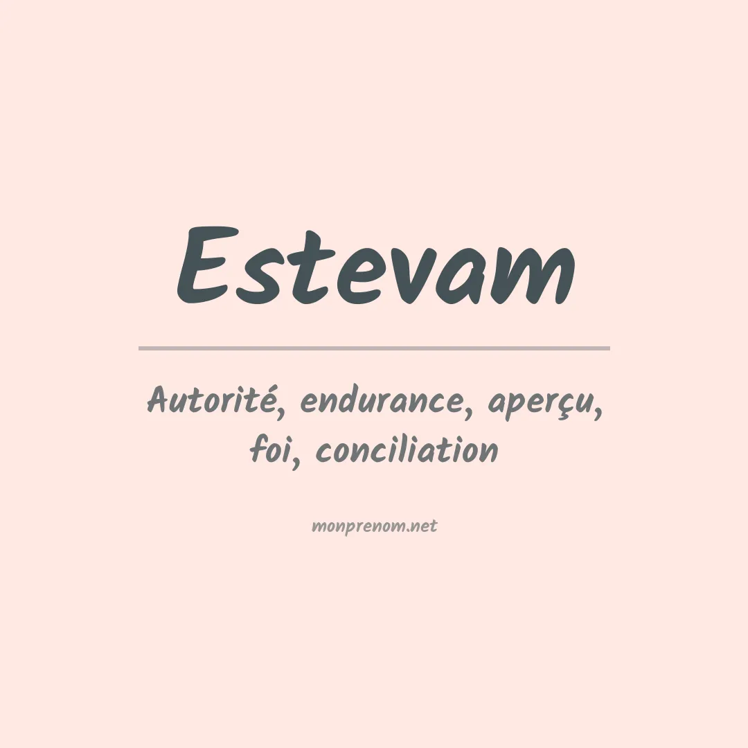 Prénom Estevam