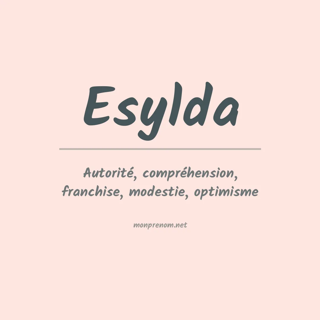 Signification du prénom Esylda