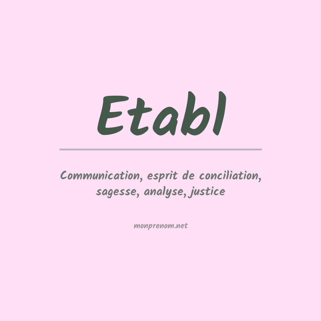 Signification du prénom Etabl