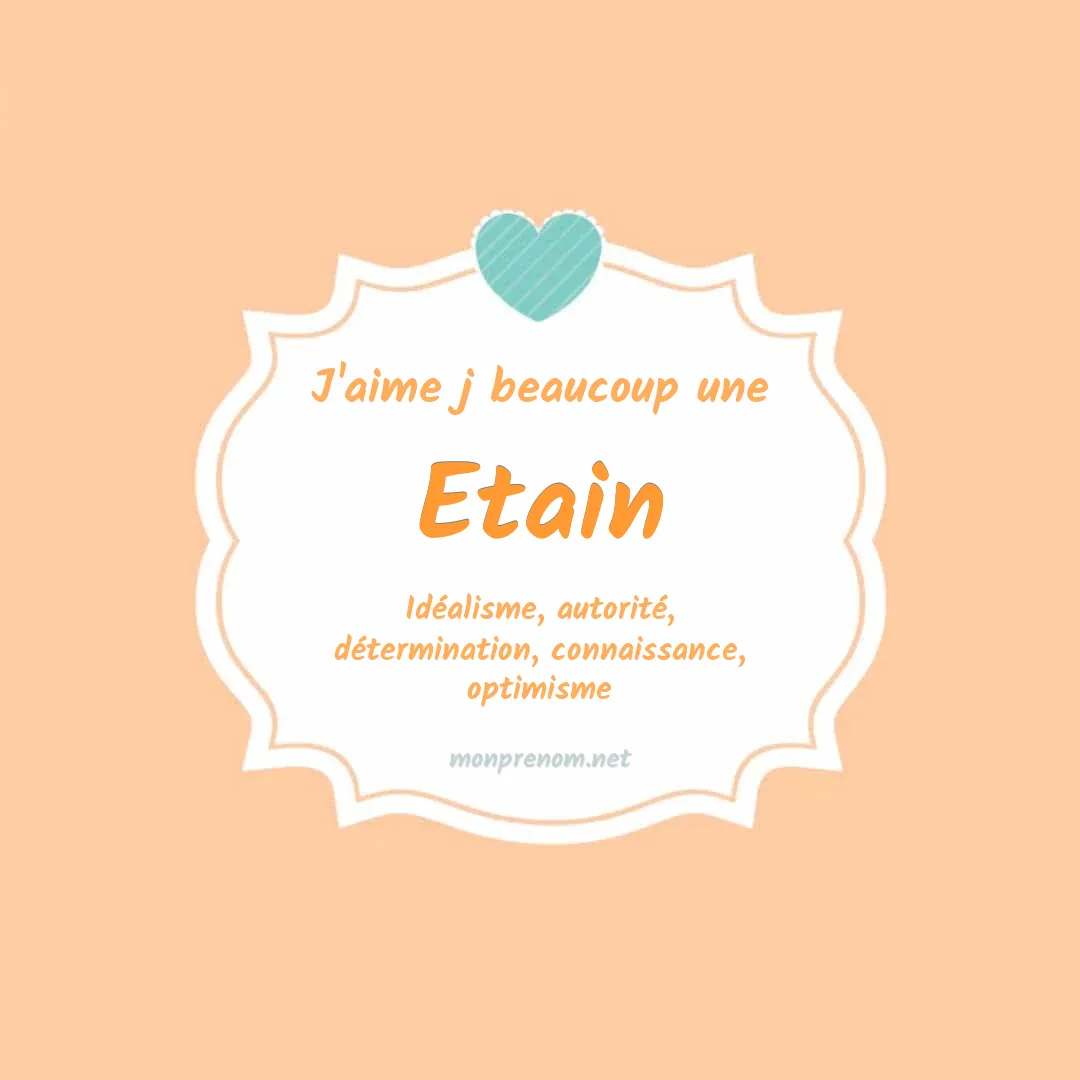 J'aime beaucoup Etain
