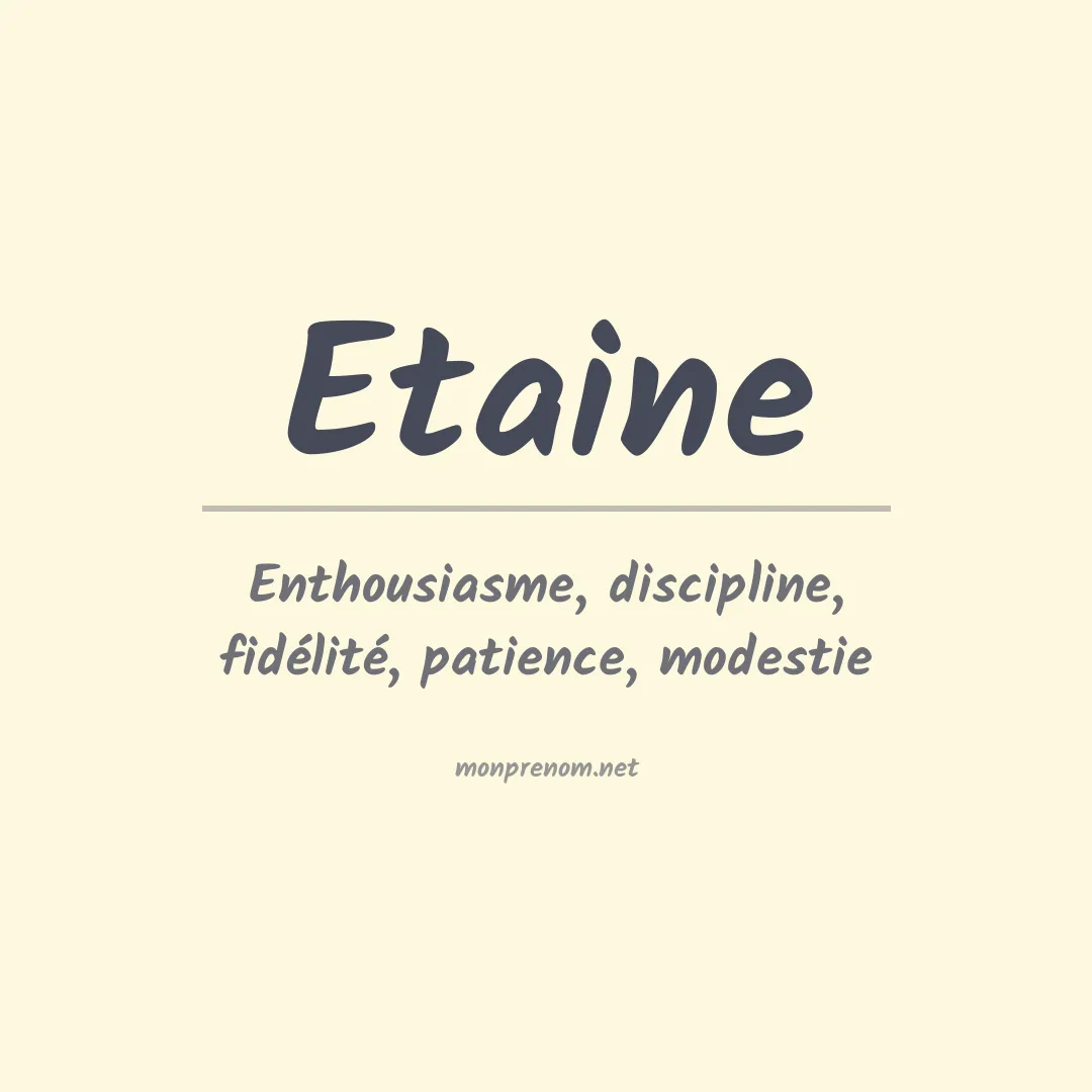 Signification du prénom Etaine