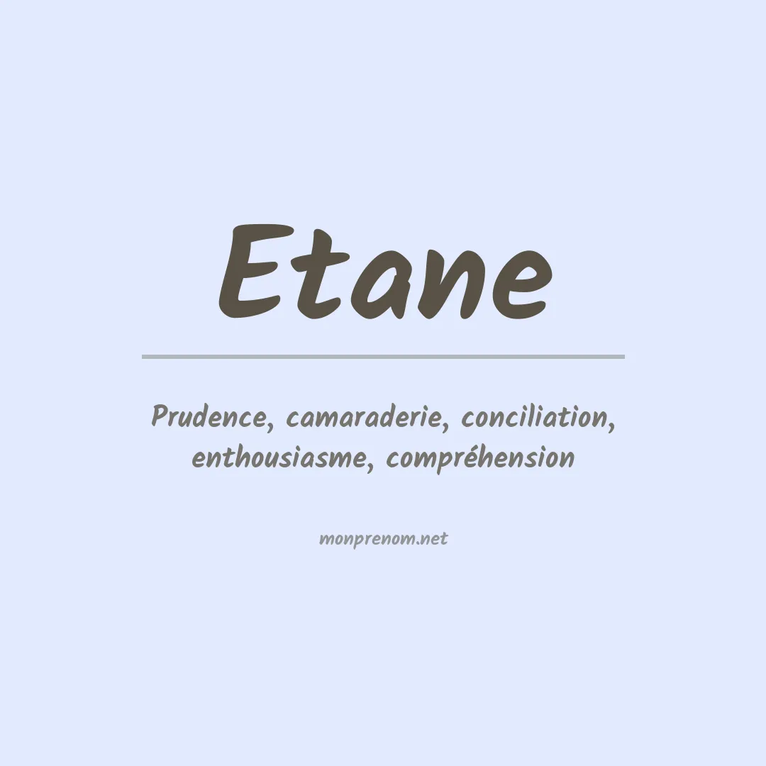 Signification du prénom Etane