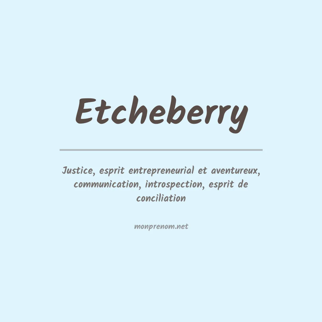 Signification du prénom Etcheberry