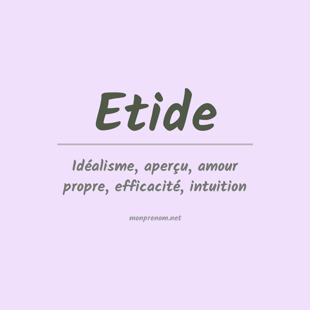 Signification du prénom Etide