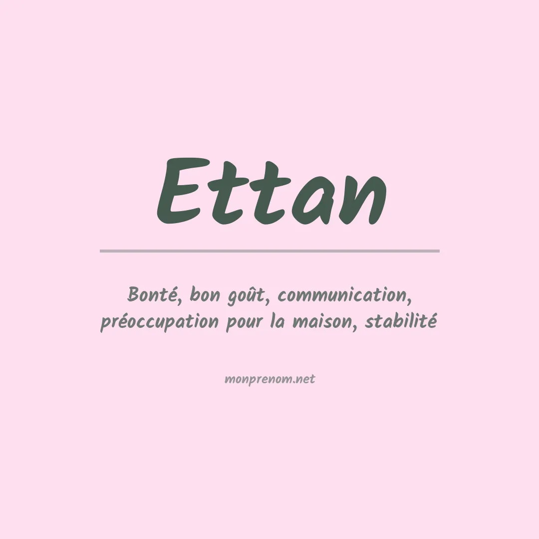 Signification du prénom Ettan
