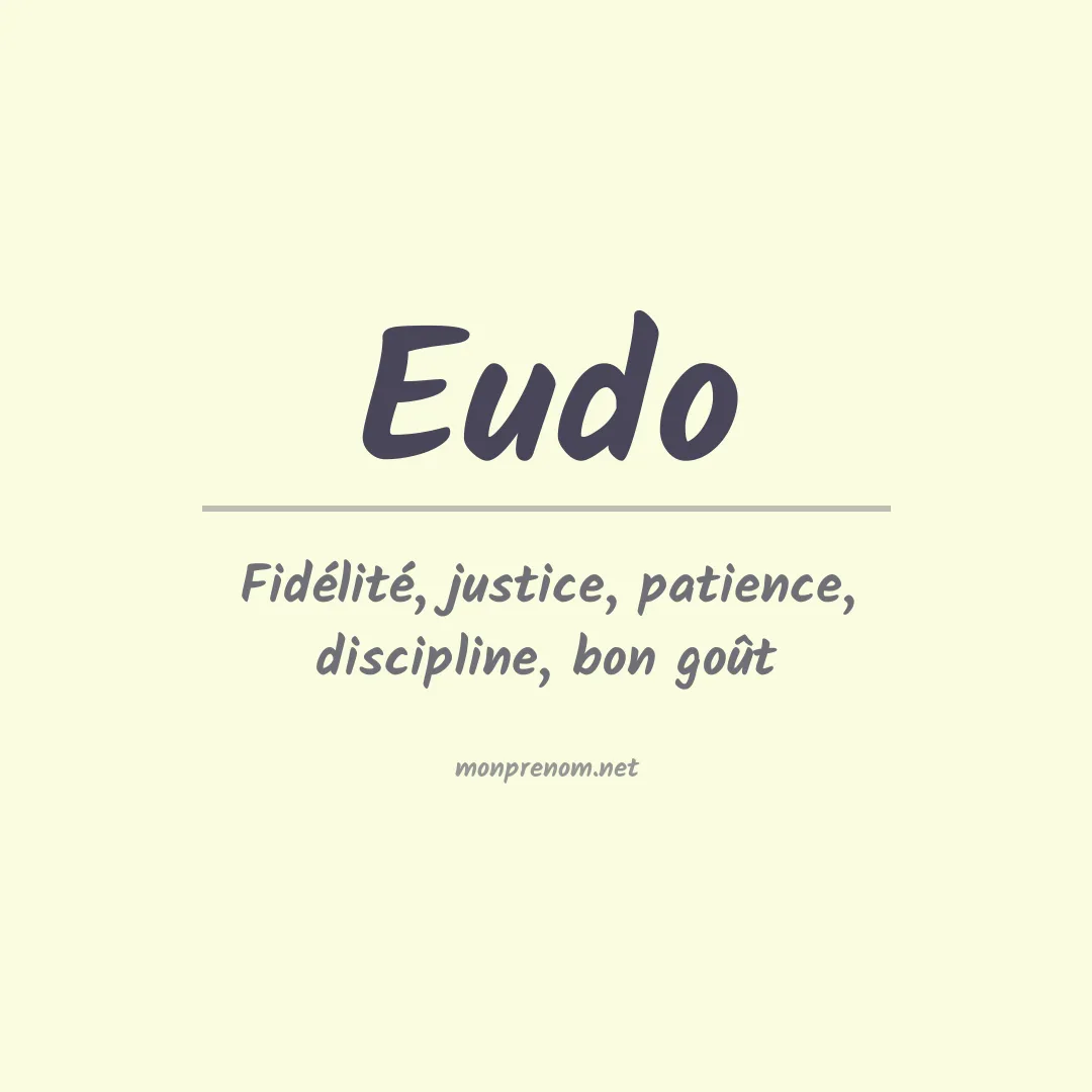 Signification du prénom Eudo