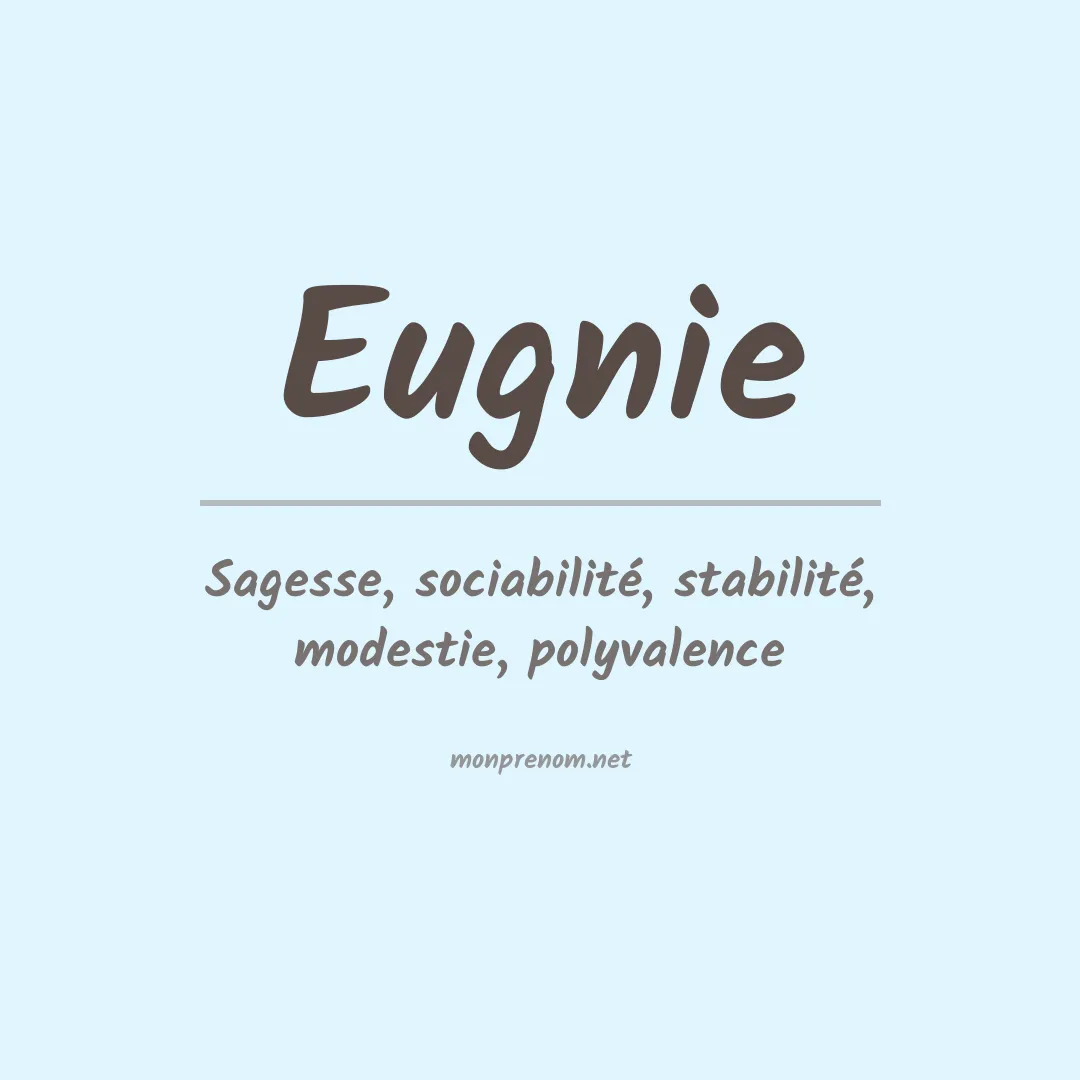 Signification du prénom Eugnie